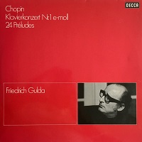 Decca : Gulda - Chopin Concerto No. 1, Preludes