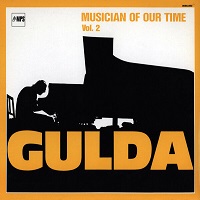 MPS Records : Gulda - Musician of Our Time Volume 02