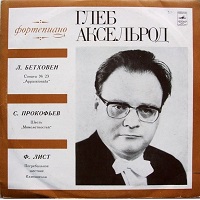 Melodiya : Axelrod - Beethoven, Liszt, Prokofiev