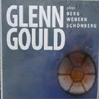 Documents : Gould - Berg, Schoenberg, Webern