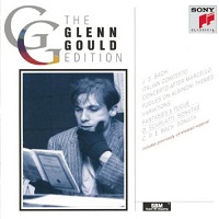 Sony Classical Glenn Gould Edition : Gould - Bach, Scarlatti