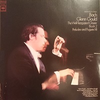 Sony : Gould - Bach Well-Tempered Clavier Book II 1-8