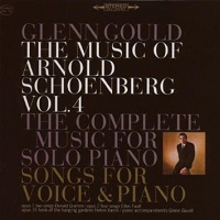 Sony Classical : Gould - Schoenberg Works Volume 04