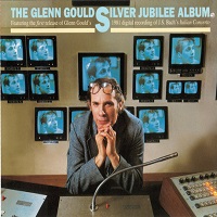 Sony Classical : Gould - The Silver Jubilee Album