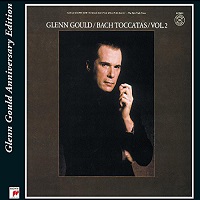 Sony Classical Glenn Gould Anniversary Collection  : Gould - Bach Toccatas Volume 02