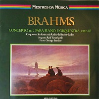 Abril Cultural : Sandor - Brahms Concerto No. 2