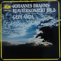 Deutsche Grammophone Special : Anda - Brahms Concerto No. 2