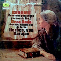 Deutsche Grammophon Privilege  : Anda - Brahms Concerto No. 2
