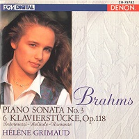 Denon : Grimaud - Brahms Sonata No. 3, Klavierstucke