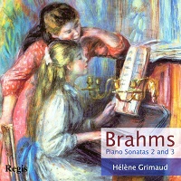Regis : Grimaud - Brahms Sonatas 2 & 3