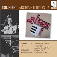 Idil Biret Archive : Biret - Volume 07 - Myaskovsky, Liszt, Scriabin