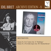 Idil Biret Archive : Biret - Volume 08 - Beethoven Sonatas 8 & 29