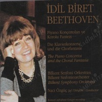 Bilkent Music Production : Biret - Beethoven Concertos 1 - 5, Choral Fantasia