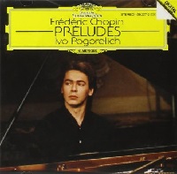 Deutsche Grammophon Digital : Pogorelich - Chopin Preludes
