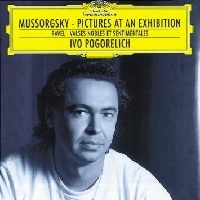 Deutsche Grammophon : Pogorelich - Mussorgsky, Ravel