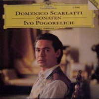 Deutche Grammophon Digital : Pogorelich - Scarlatti Sonatas