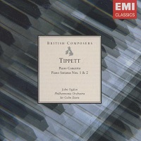 EMI Classics British Composers : Ogdon - Tippett Sonatas 1 & 2, Concerto