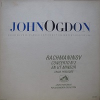 La Voix de Son Maitre : Ogdon - Rachmaninov Concerto No. 2, Preludes