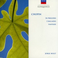 Australian Eloquence Decca : Bolet - Chopin Preludes, Ballades 2 & 4