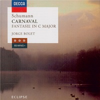 Decca Eclipse : Bolet - Schumann Carnaval, Fantasie