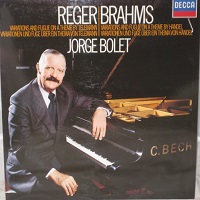 Decca : Bolet - Reger, Brahms
