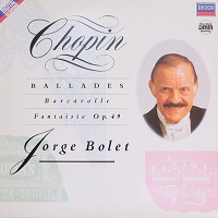 Decca : Bolet - Chopin Ballades, Fantasie, Barcarolle