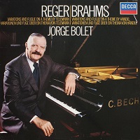 Decca : Bolet - Reger, Brahms
