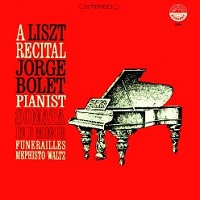 Everest : Bolet - Liszt Sonata, Funerailles, Mephisto Waltz