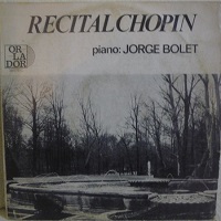 Orlador : Bolet - Chopin Recital
