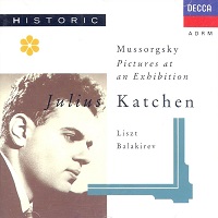 Decca Historic : Katchen - Balakirev, Liszt, Mussorgsky