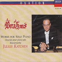 Decca Jubilee : Katchen - Brahms Solo Works