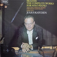 Decca : Katchen - Brahms Solo Works, Violin Sonatas