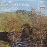 Decca : Katchen - Brahms Concerto No. 1, Ballade No. 3