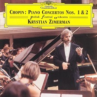 Deutsche Grammophon : Zimerman - Chopin Concertos 1 & 2