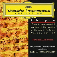 Deutsche Grammophon : Zimerman - Chopin Concerto No. 1, Grande Polonaise