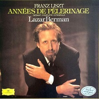 Deutsche Grammophon : Berman - Liszt Années De Pèlerinage 