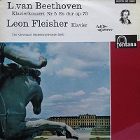 Fontana : Fleisher - Beethoven Concerto No. 5