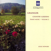 ABC Classics Eloquence : Howard - Grainger Works Volume 02