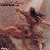 Hyperion : Howard - Liszt Volume 17 - At the Opera II