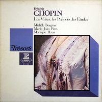 Erato : Haas, Boegner, Pires - Chopin Waltzes, Preludes, Etudes