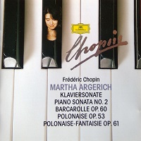 Deutsche Grammophon : Argerich - Chopin Sonata No. 2, Barcarolle, Polonaises