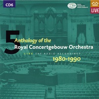 Anthology of the Royal Concertgebouw Orchestra : Volume 05