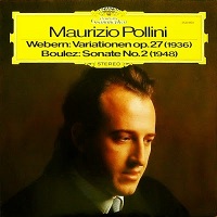 Deutsche Grammophon : Pollini - Boulez, Webern