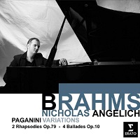 Erato : Angelich - Brahms Ballades, Rhapsodies