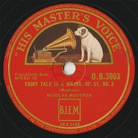 HMV : Medtner - Medtner Fairy Tale No. 3