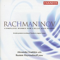 Chandos : Hayroudinoff - Rachmaninov Cello Works