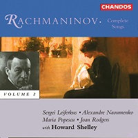 Chandos : Shelly - Rachmaninov Songs Volume 02