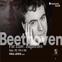 Harmonia Mundi : Lewis -Beethoven Bagatelles