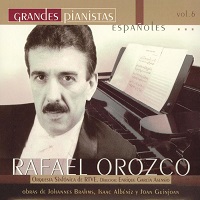 RTVE Classics : Orozco - Brahms, Albeniz, Guinjoan