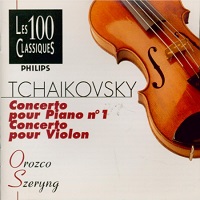 Philips Les 100 Classiques : Orozco - Tchaikovsky Concerto No. 1